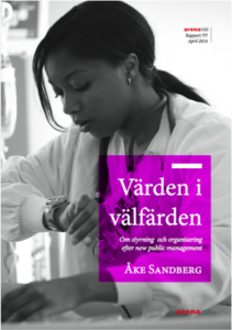 Värden i välfärden - recension och seminarium - Åke Sandberg